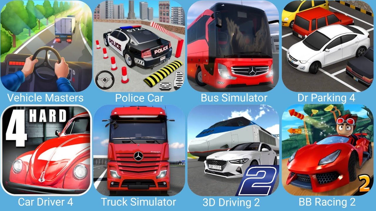 Police Car Parking,Vehicle Masters,Dr Parking 4,Car Driver 4,Truck Simulator,3D Driving Class 2