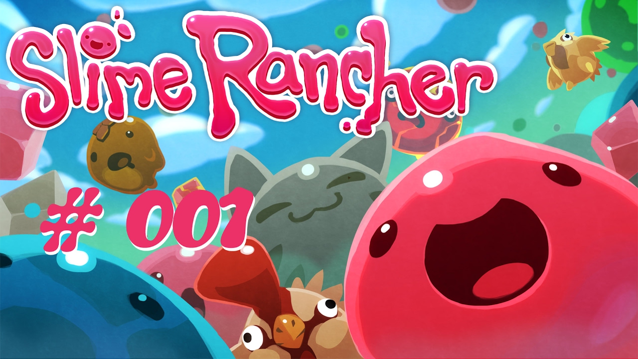 Slime Rancher #001 &ndash;  Ich will sie knuddeln, ALLE!