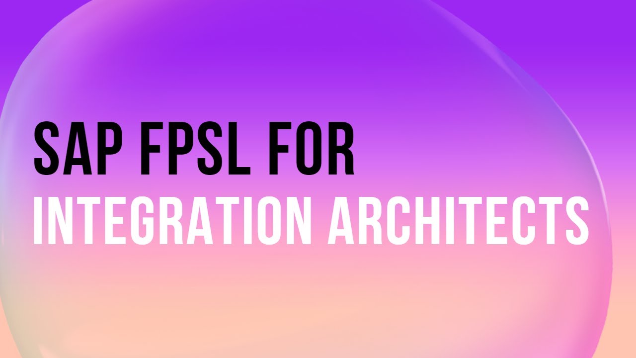 SAP FPSL for Integration Architects #shorts
