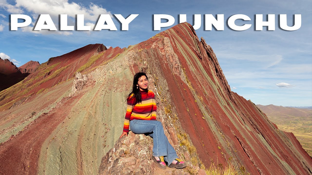 Descubrimos una nueva montaña de colores PALLAY PUNCHU CUZCO - PERÚ