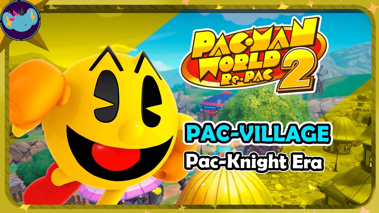 Pac-Village (Pac-Knight) || Pac-Man World 2 Re-Pac OST