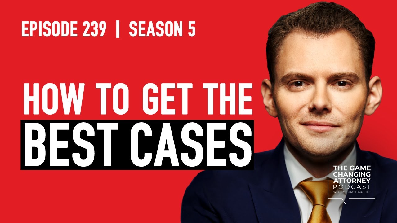 How to Set High Standards for Your Law Firm: Michael Mogill — The GCA Podcast, Episode 239