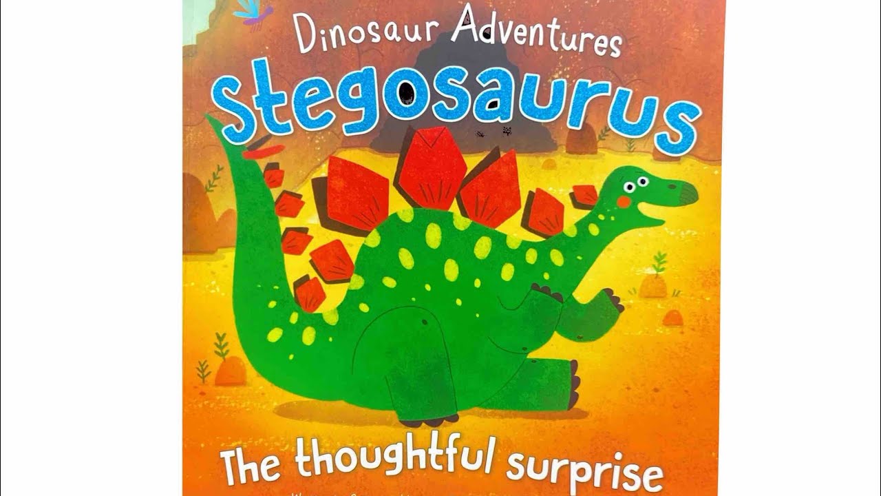 Stegosaurus- Thoughtful surprise | #dinosaurs  #kidsreadaloudbooks | @renusreadingcorner