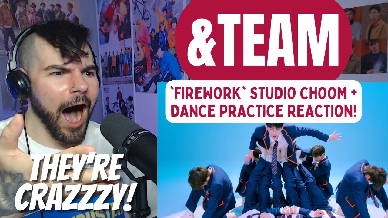 &TEAM - 'Firework' Studio Choom + Dance Practice Reaction!