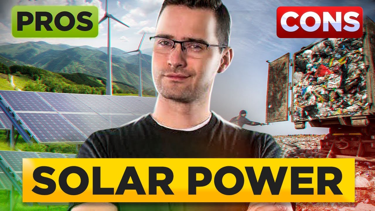Solar power. Pros and cons of solar energy