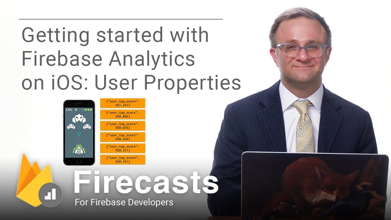 Getting Started with Analytics on iOS #2: User Properties (Firecasts)