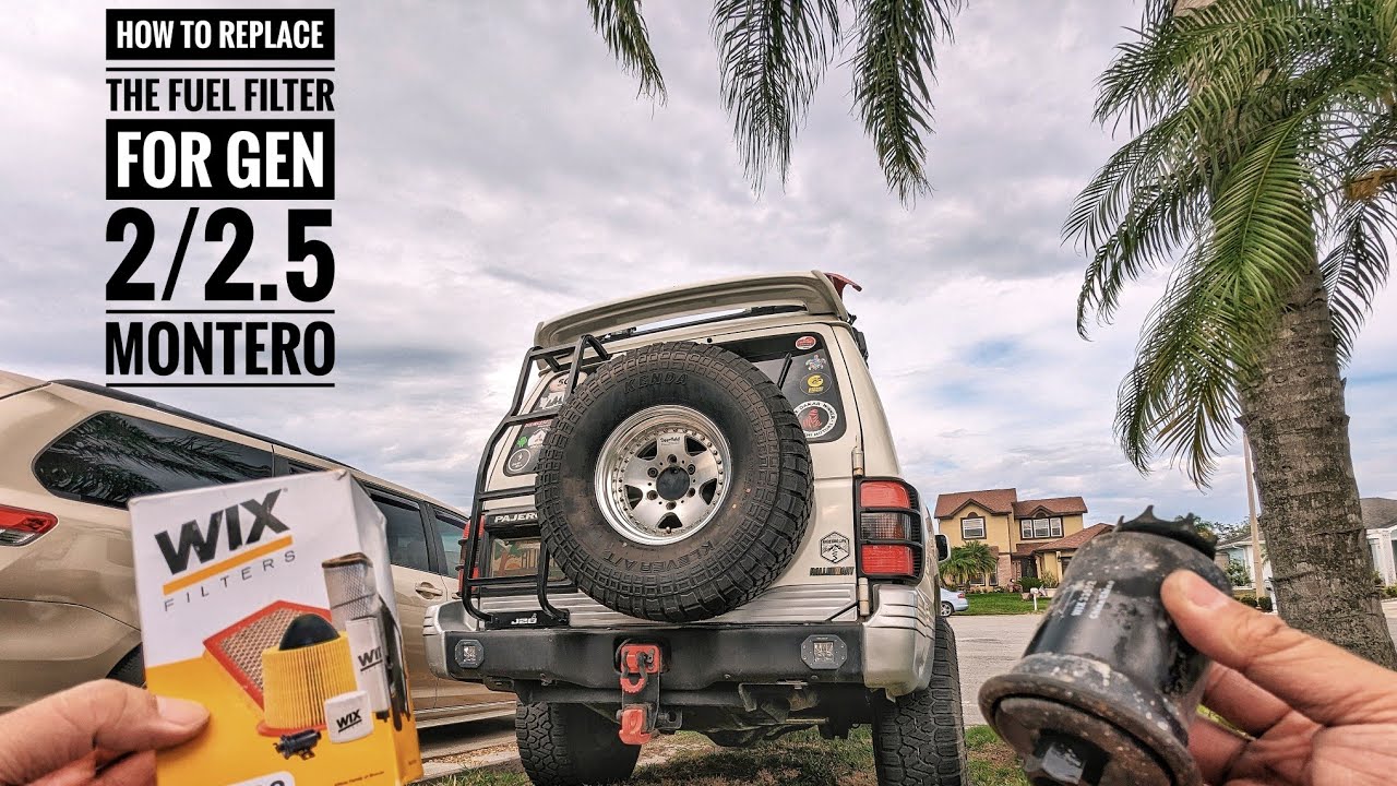 How to replace your fuel filter on your Gen 2 / 2.5 Mitsubishi Montero.