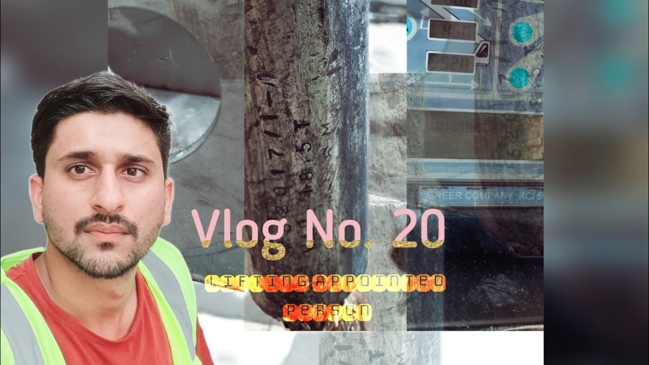 Vlog No. #20 | Engineer Vlogger | Lifting Appointed Person