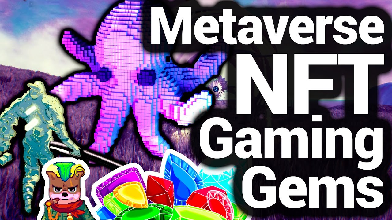 These NFT Games Will Blow Up In 2022