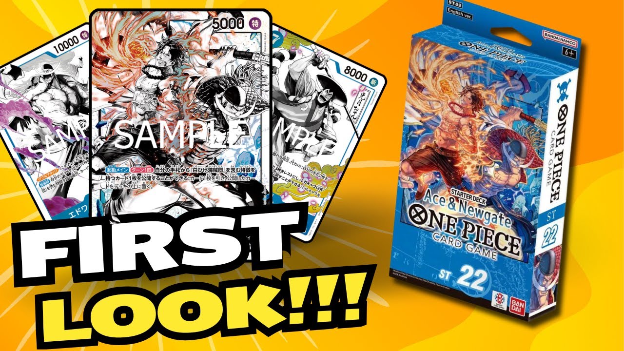 *LET'S HAVE A FIRST LOOK AT THE NEW ST-22 BLUE ACE & NEWGATE STARTER DECK!!!*  One Piece Card Game