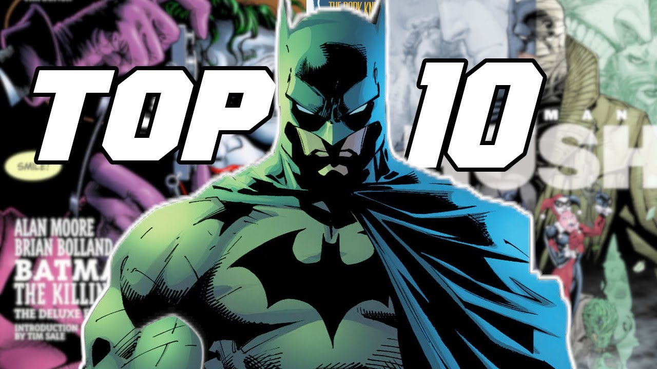 Top 10 Batman Comics Ranked