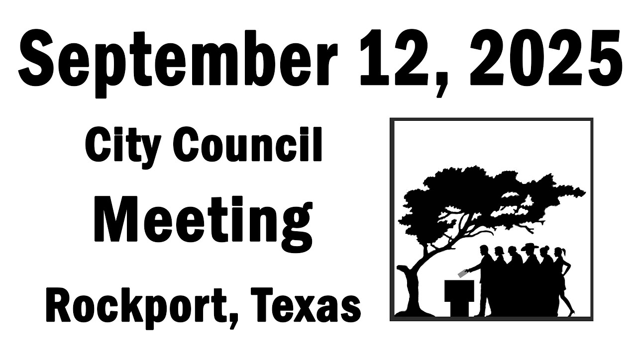 Rockport City Council, September 12, 2025