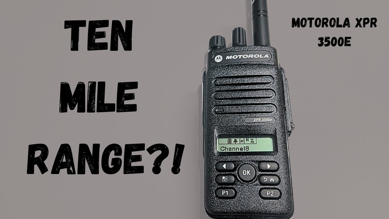 The BEST long range Radio - Motorola XPR 3500e