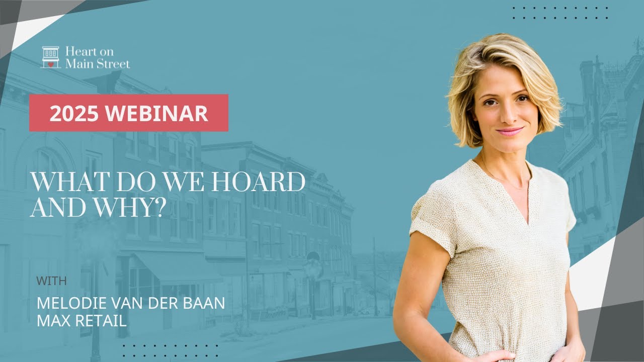 What We Hoard and Why with Melodie van der Baan of max Retail