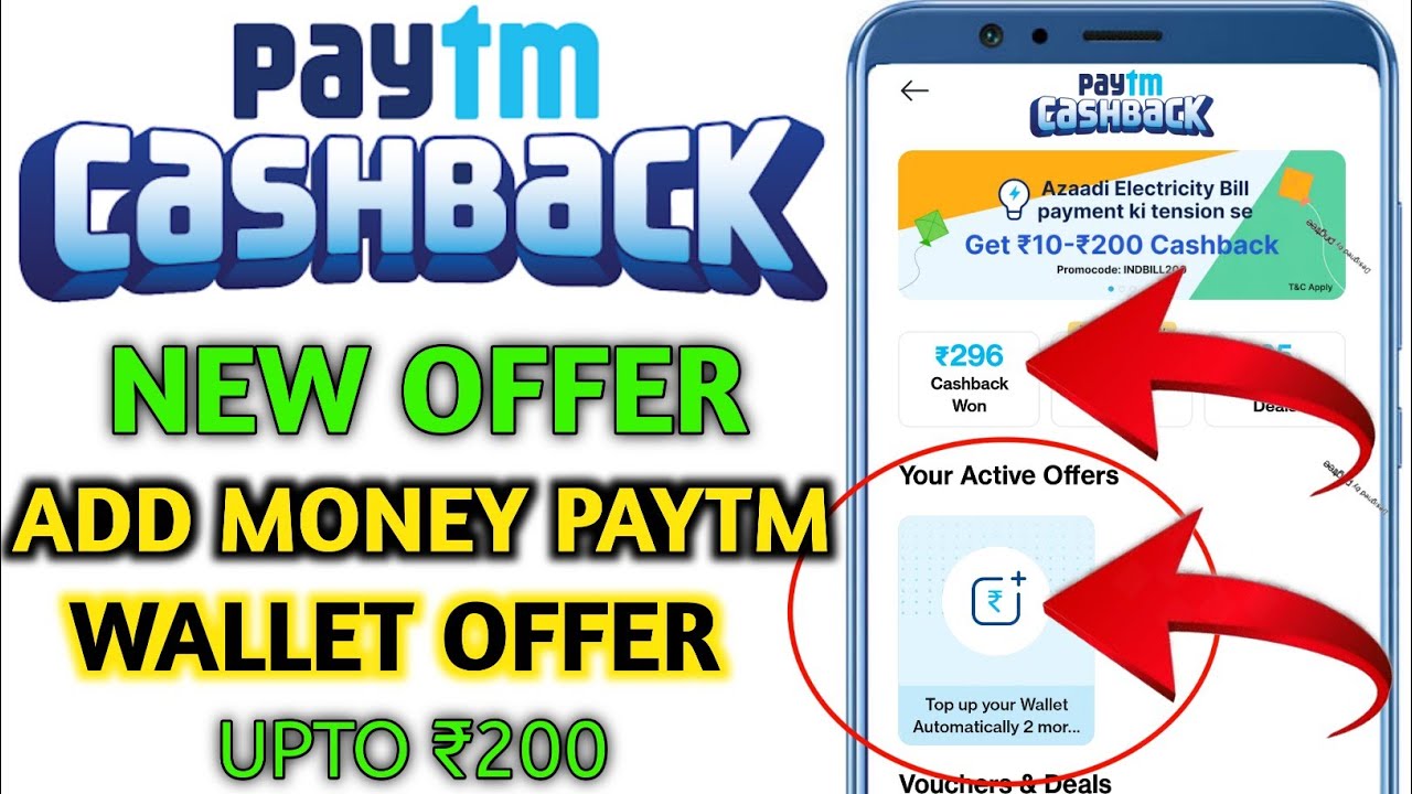Paytm New Chashback Offer | Mini. ₹999 Add Money Wallet Then Get Upto ₹200 Cashback