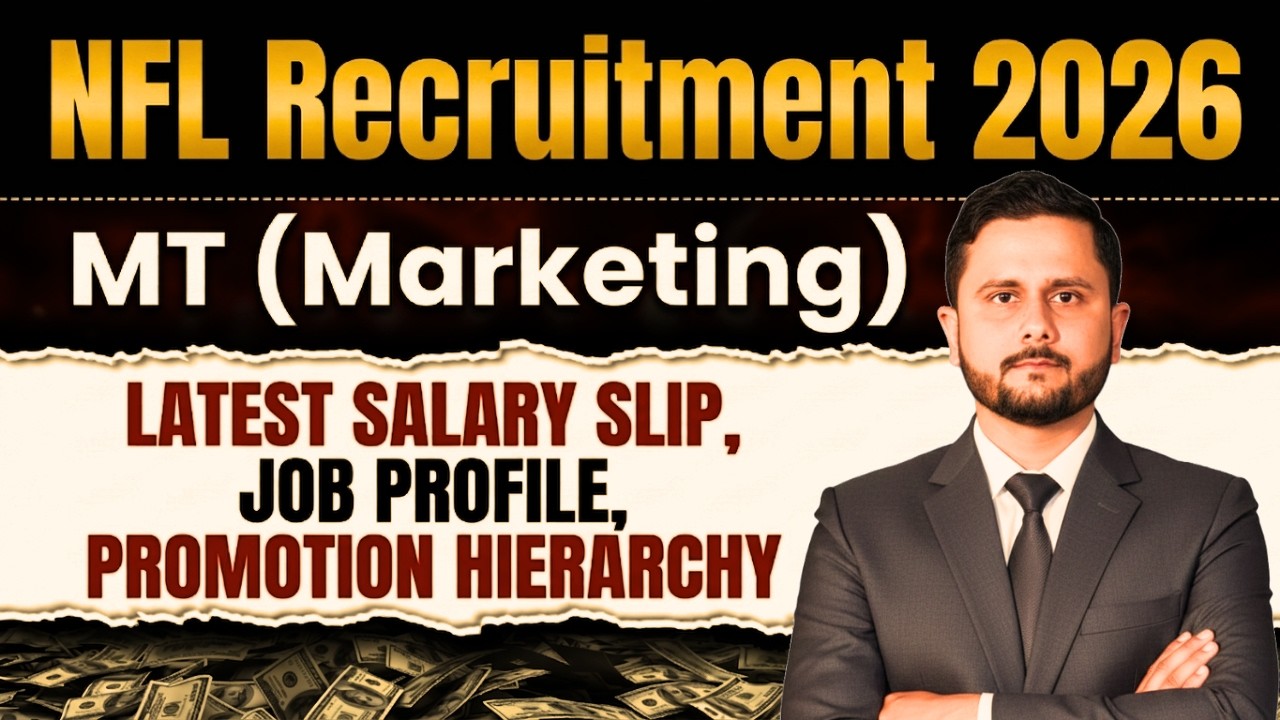 NFL Management Trainee (Marketing) Salary, Job Profile & Promotion Process &ndash; Complete Guide