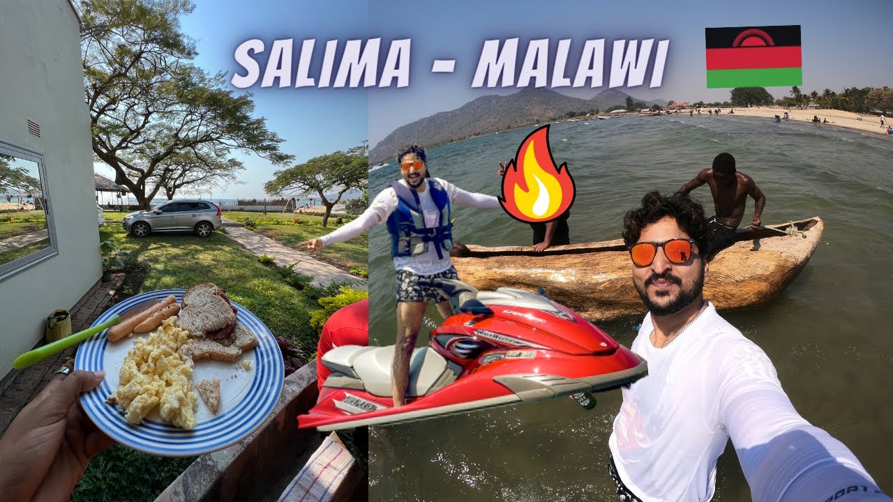 I Gota Go to Salima ! Malawi