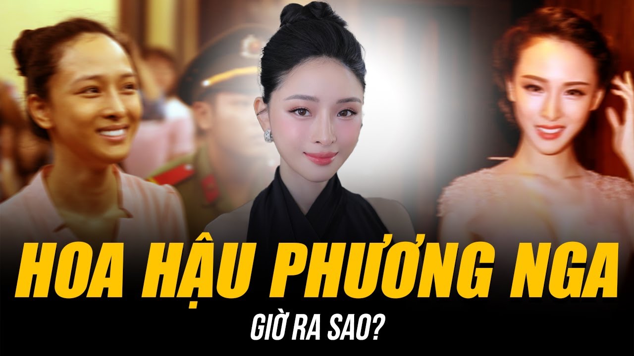 HOA HẬU PHƯƠNG NGA 8 NĂM SAU PHIÊN TÒA CHẤN ĐỘNG GIỜ RA SAO? | NÀNG HẬU HỌC THỨC TRỞ LẠI SHOWBIZ