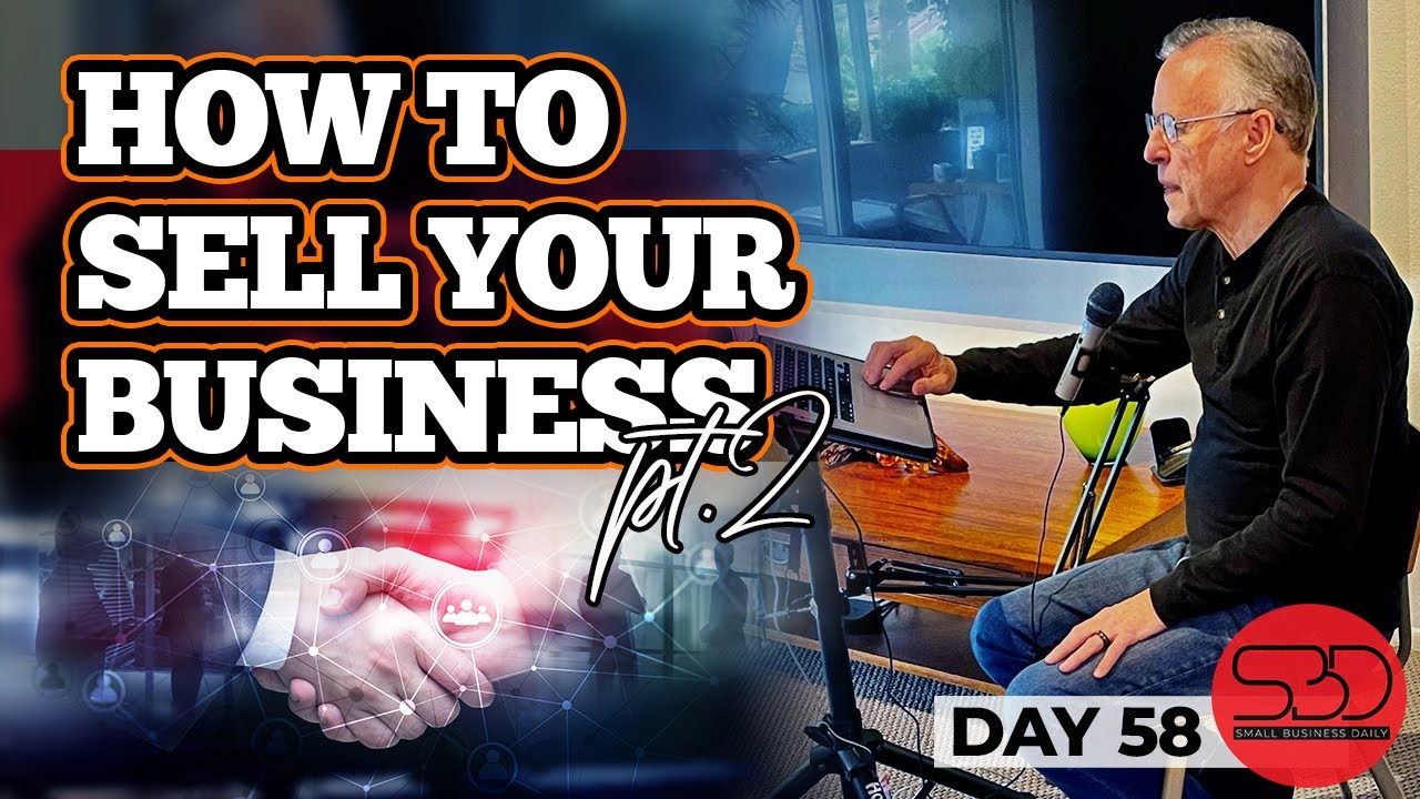 How to Sell Your Business for the Highest Possible Amount – Company Valuation Methods