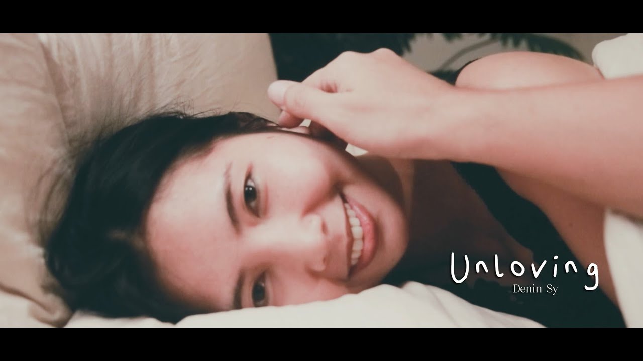 Unloving - Denin Sy (Official Music Video)