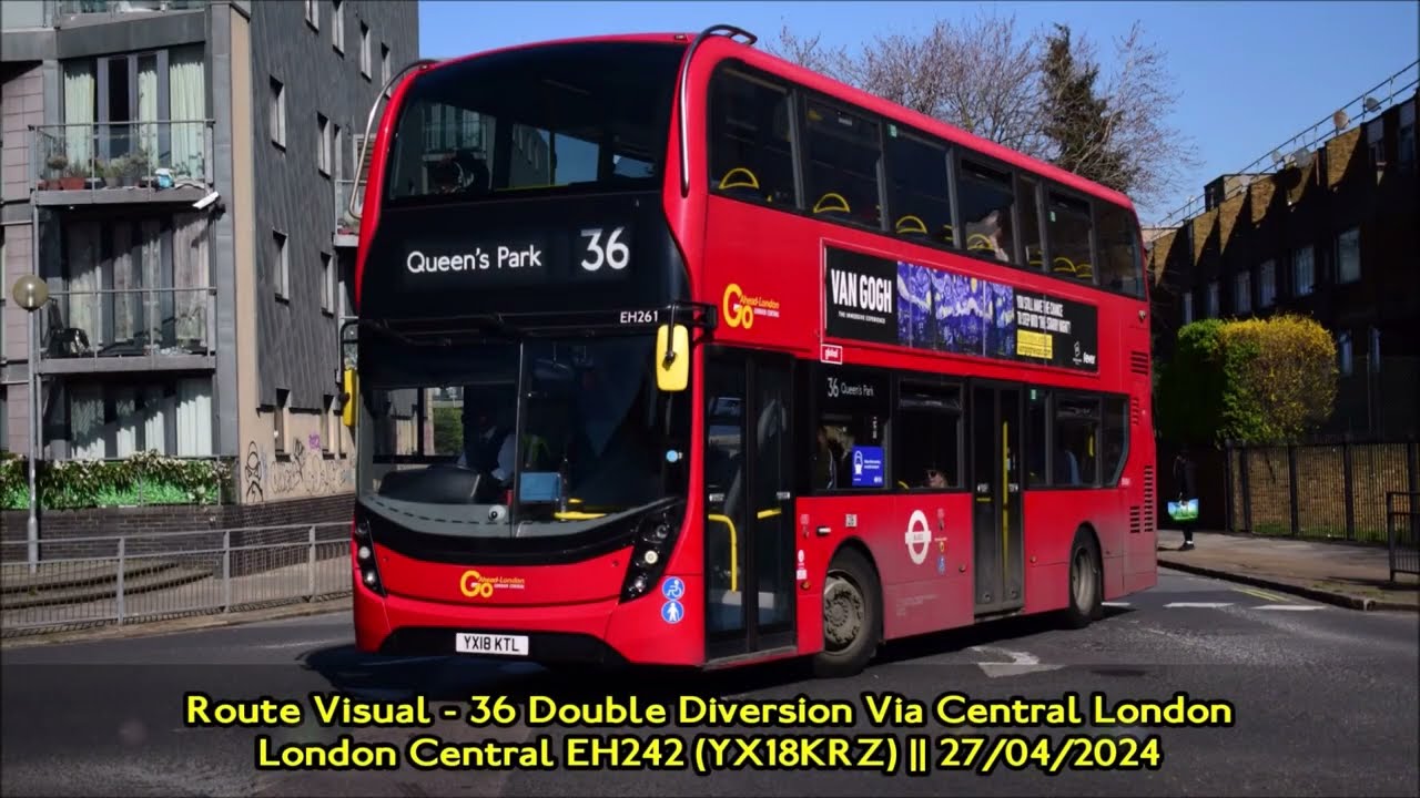 Route Visual - London Central Route 36 Double Diversion: Paddington To Victoria || EH242 (YX18KRZ)