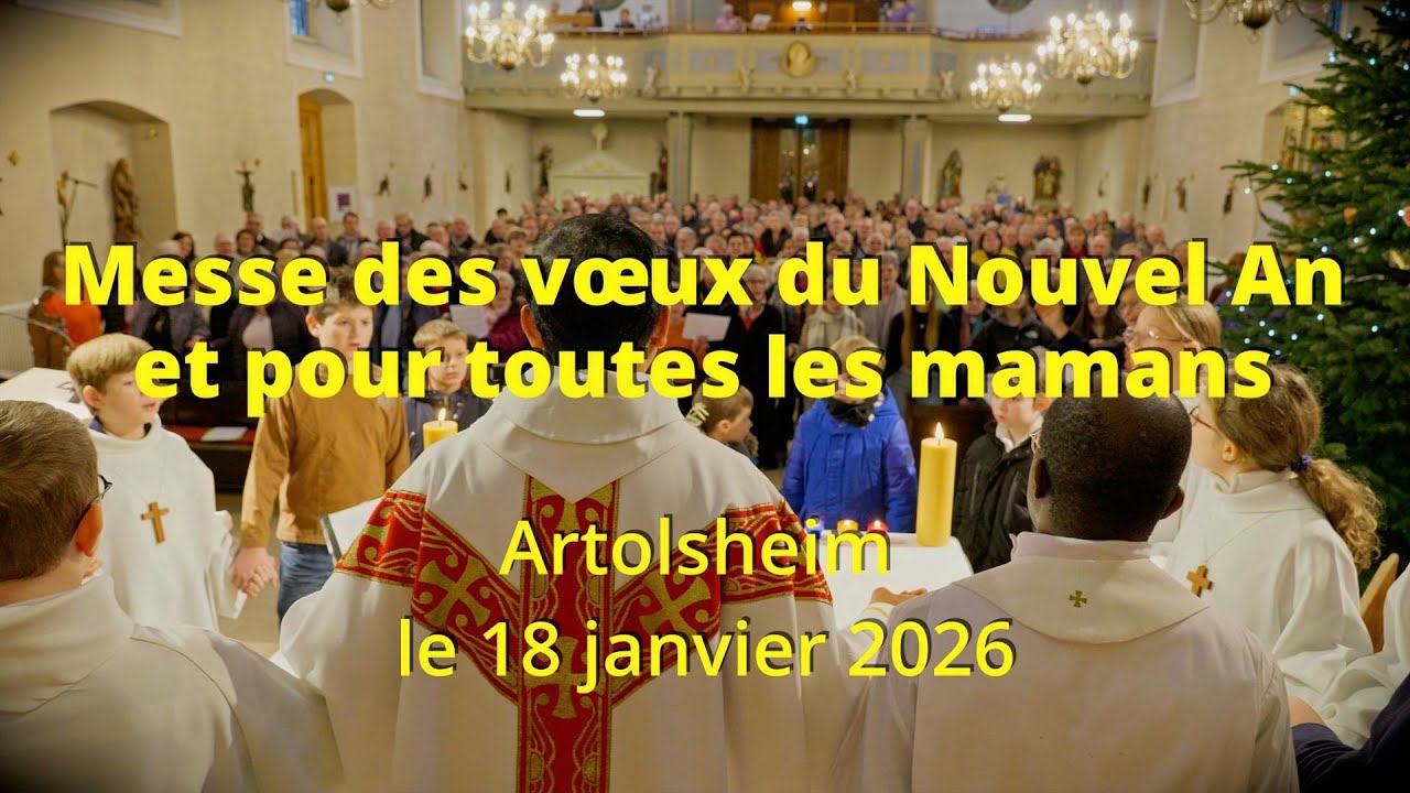 Artolsheim :  Messe des Vœux du Nouvel An et pour toutes les mamans.