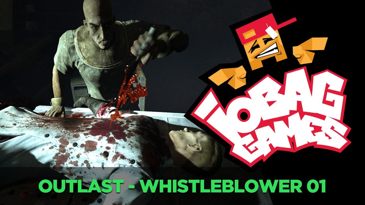 IOBAGG - OUTLAST Whistleblower 01