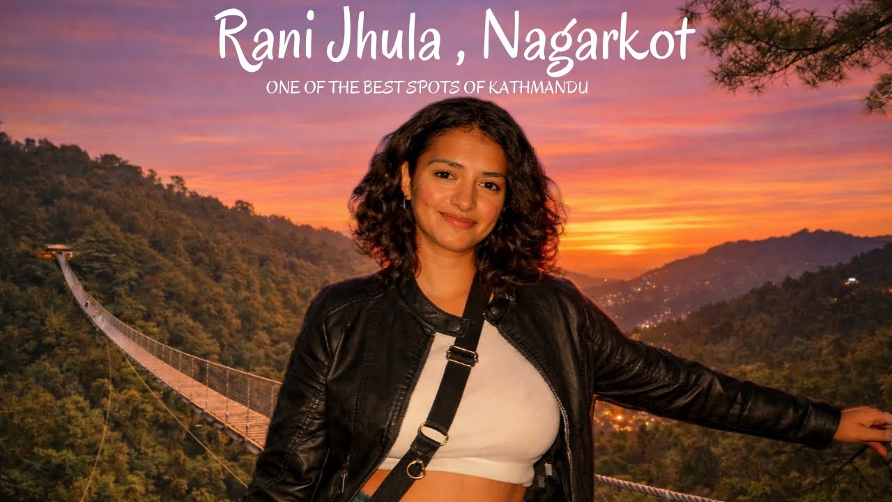 Nagarkot | Kathmandu | Nepal | Maya Sharma