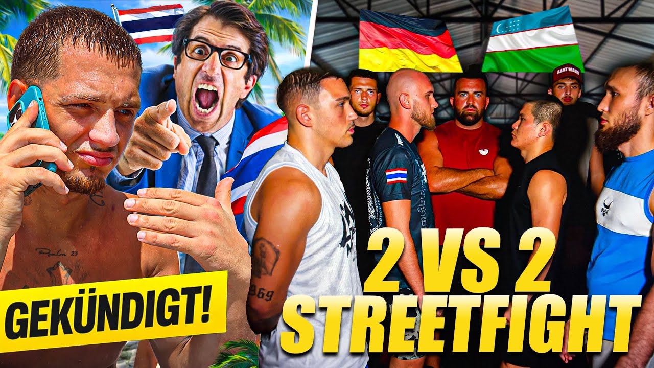 JOB WEGEN THAILAND GEKÜNDIGT! Wir veranstalten ein 2vs2 STREETFIGHT! barthuros