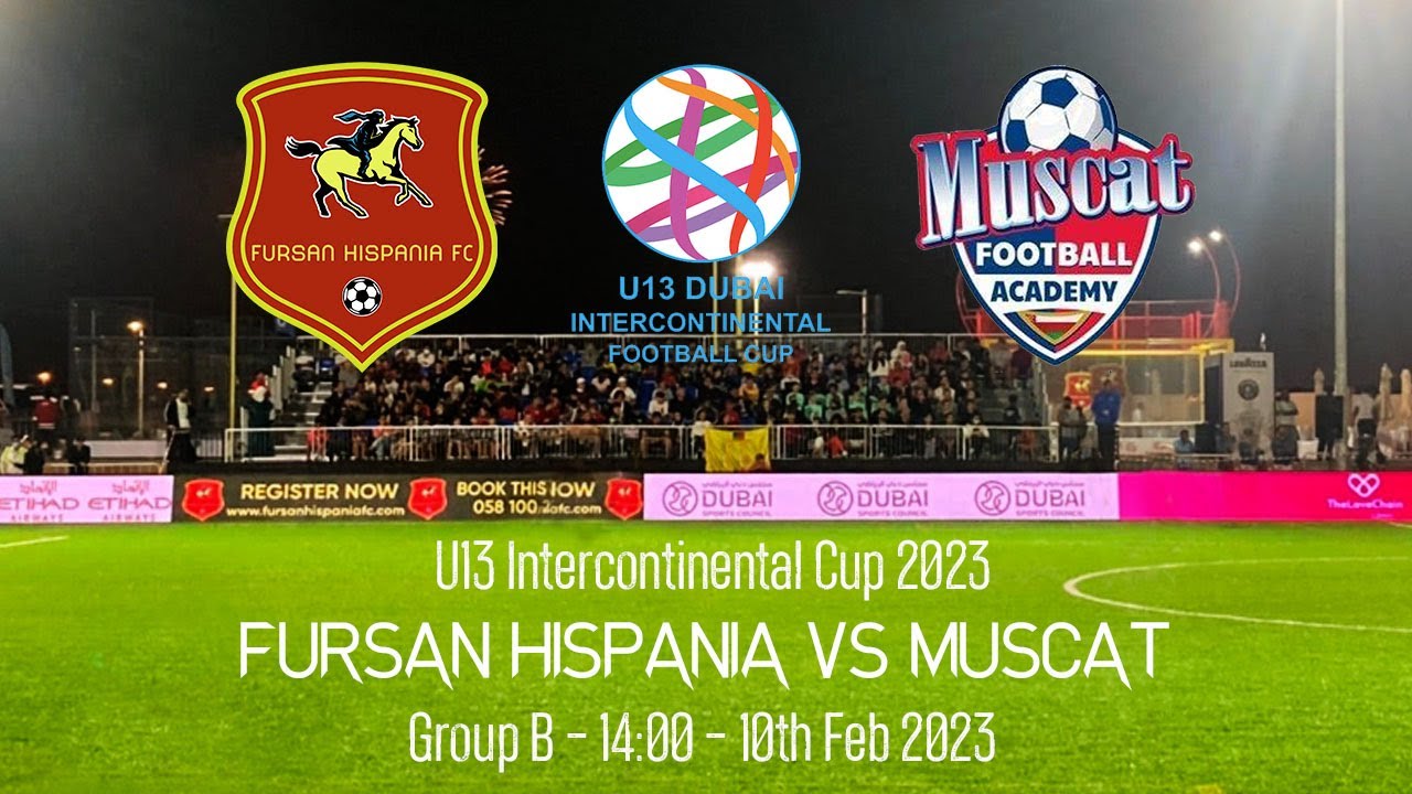 Live Muscat vs Fursan Hispania - U13 Intercontinental Cup - 2023