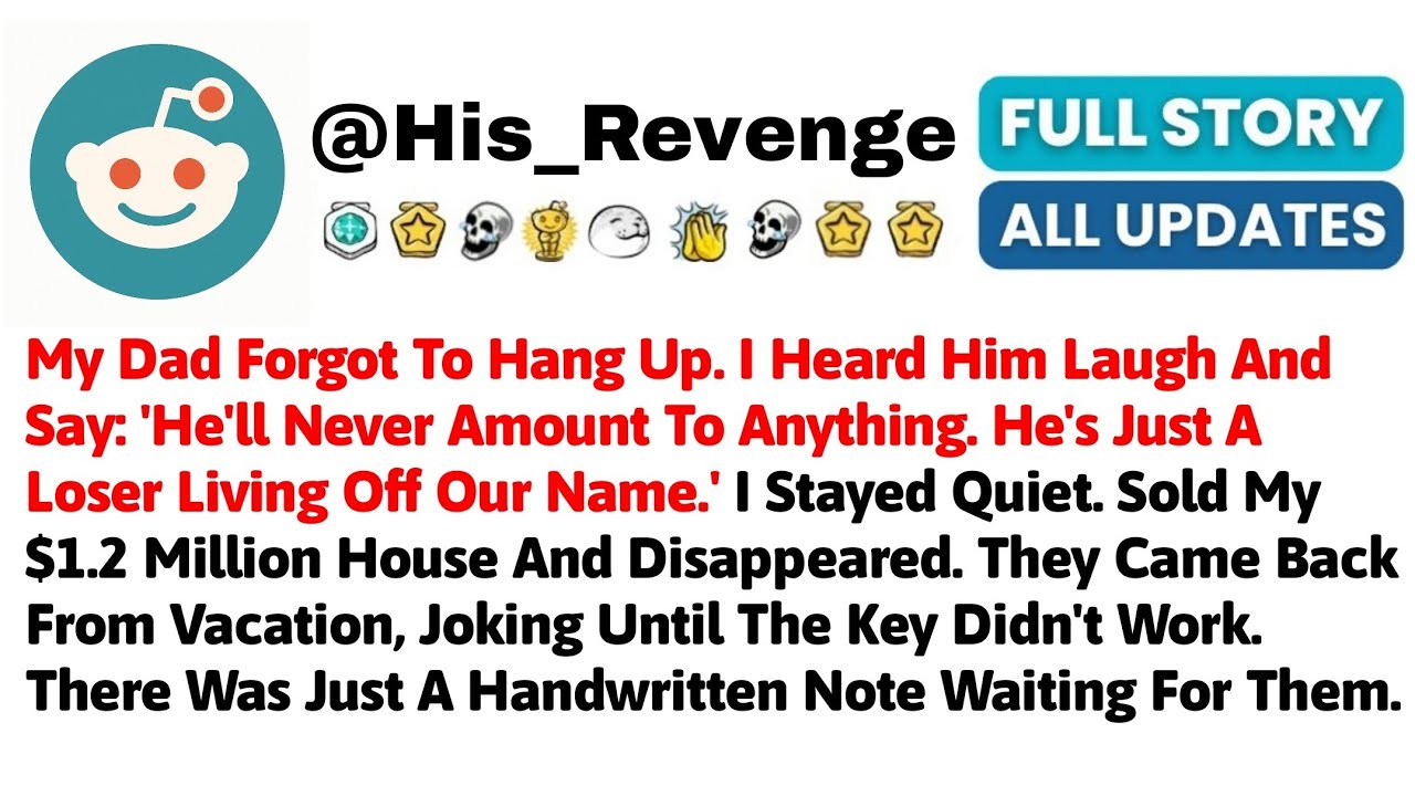 My Dad Forgot To Hang Up. I Heard Him Laugh And Say: 'He'll Never Amount To Anything. He's Just A Lo