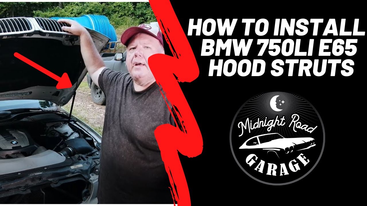 How to replace hood struts on a BMW 750Li