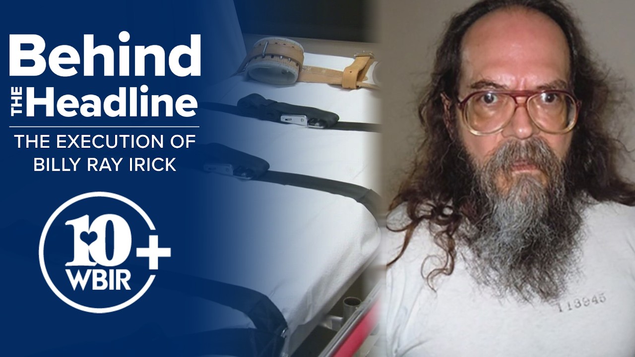 Behind the Headline: The Execution of Billy Ray Irick