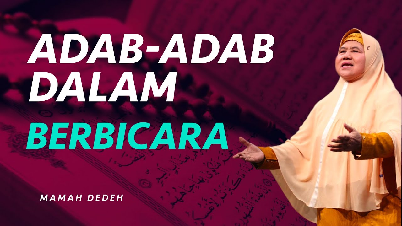 Adab Berkomunikasi Dengan Baik [FULL] | Rumah Mamah Dedeh religiOne