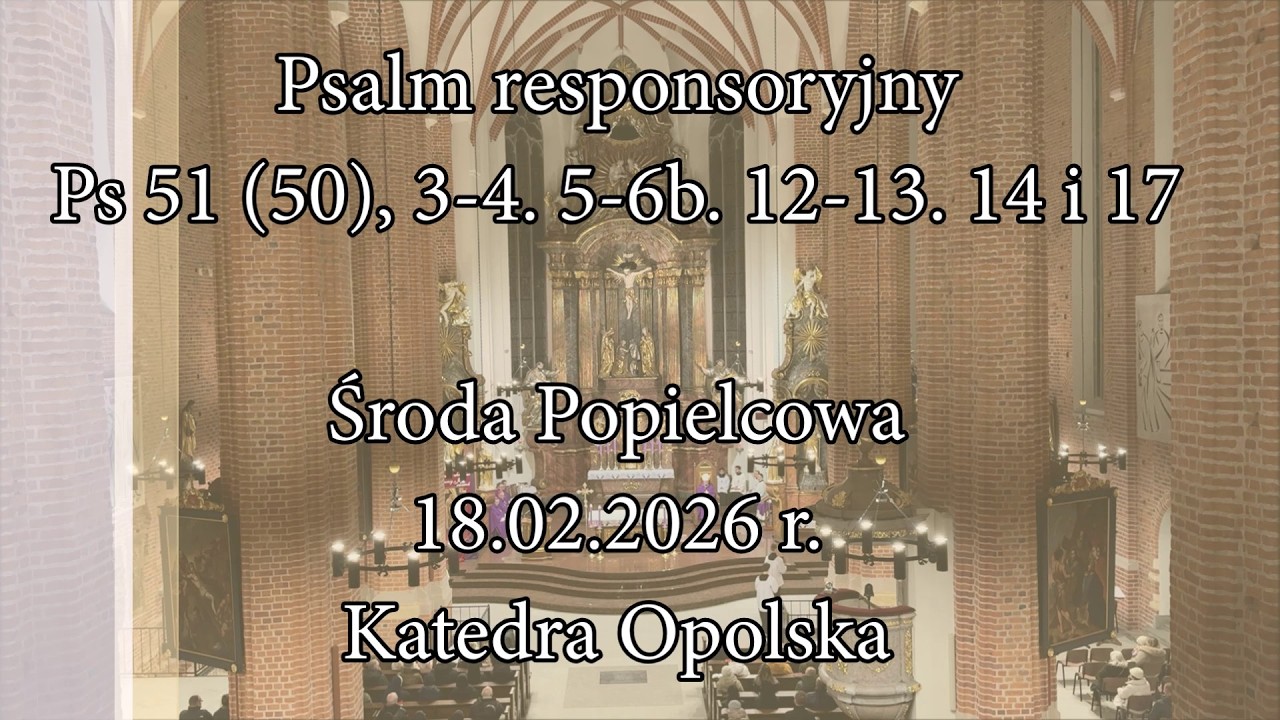 Psalm responsoryjny – Środa Popielcowa 2026