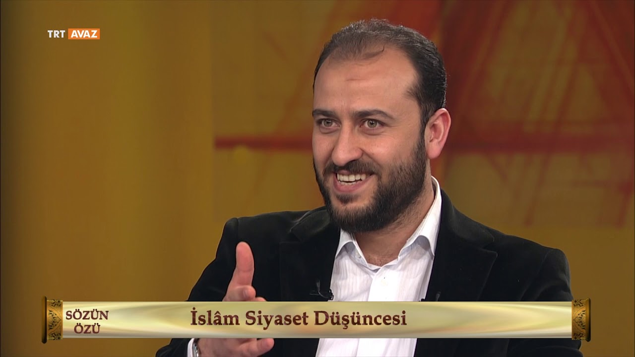 Sözün Özü 25.Bölüm (İslam Siyaset Düşüncesi)