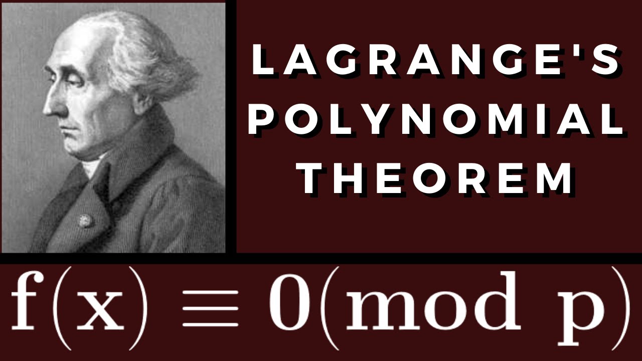 Number Theory | Lagrange's Theorem of Polynomials