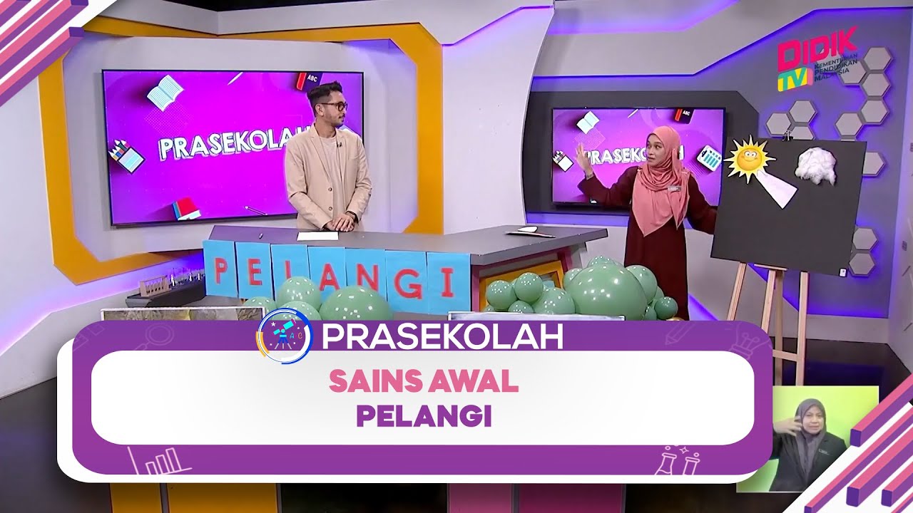 Prasekolah (2022) | Sains Awal: Pelangi