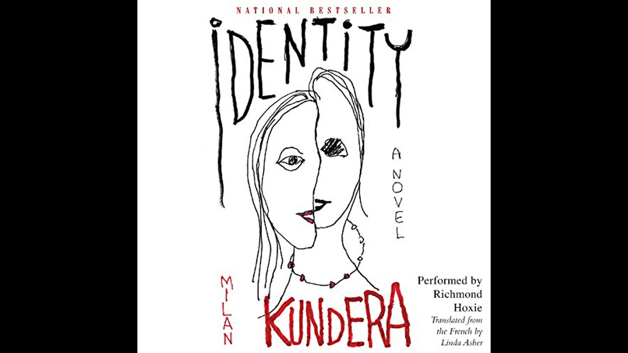 Identity: A Novel Audiobook by Milan Kundera