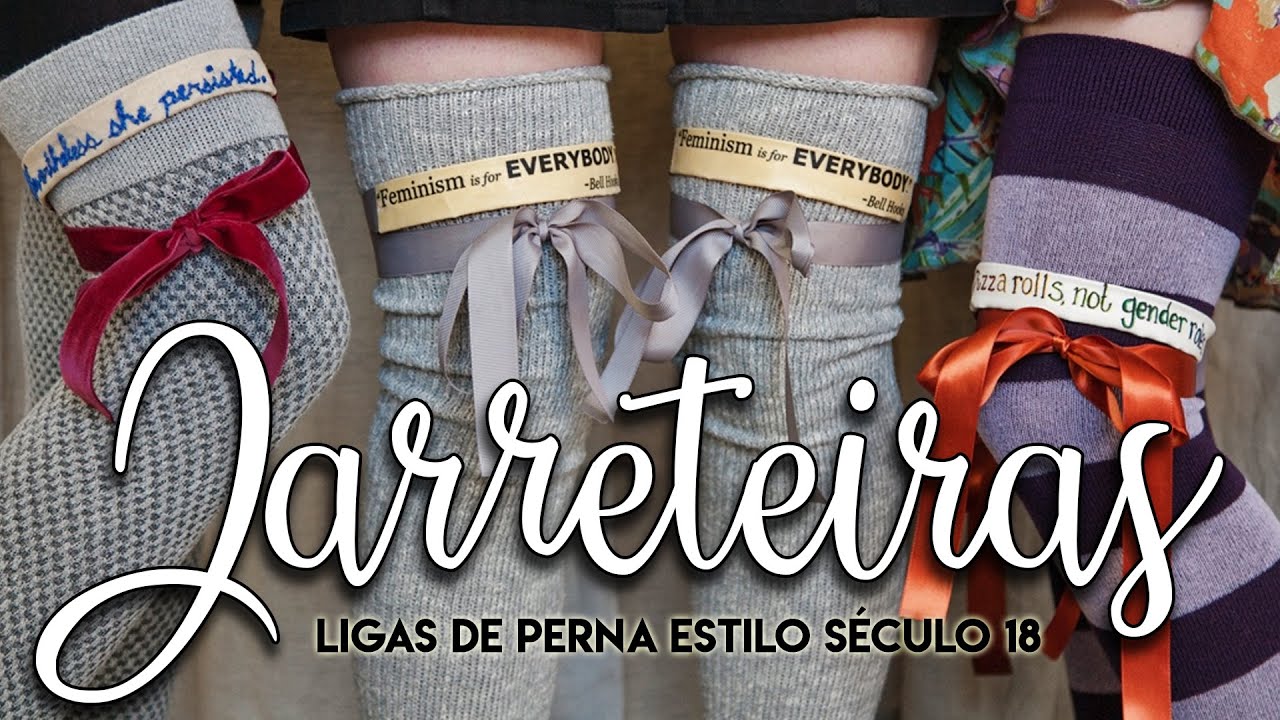 Jarreteiras ou Ligas de Perna do século 18 | APRENDA 3 MÉTODOS PARA FAZER AS SUAS!   Traje Brasilis