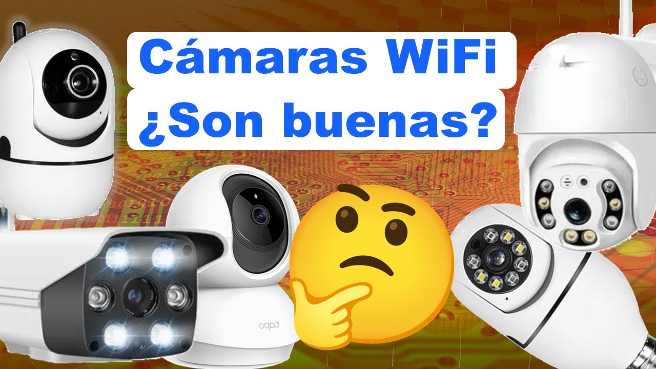 Cámara de vigilancia WiFi todo lo que debes saber