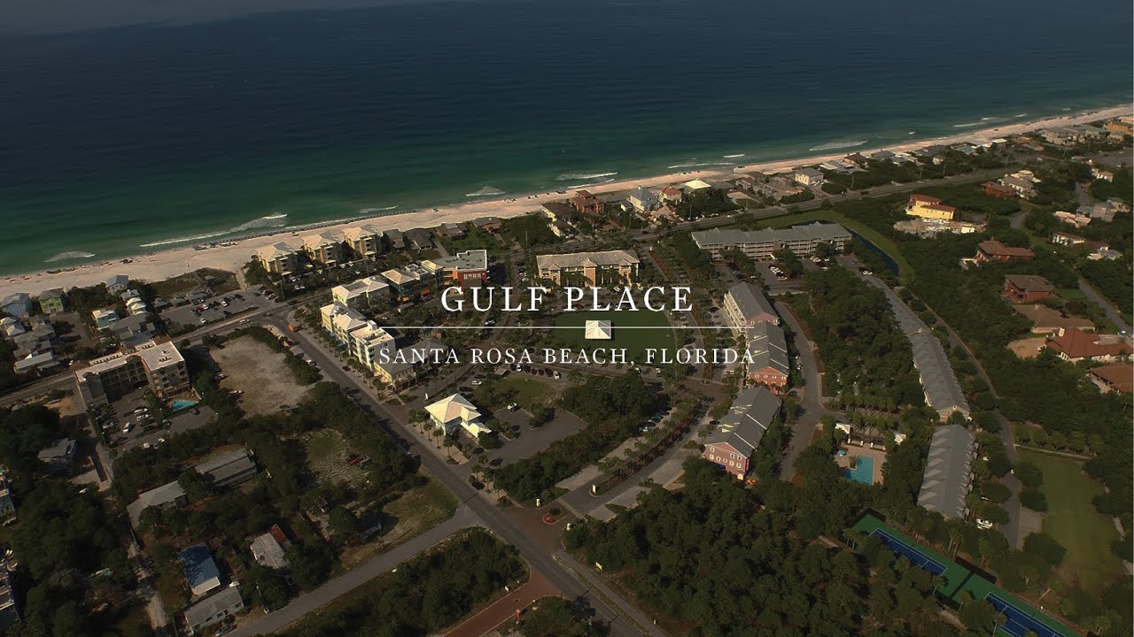 Gulf Place - Santa Rosa Beach, Florida