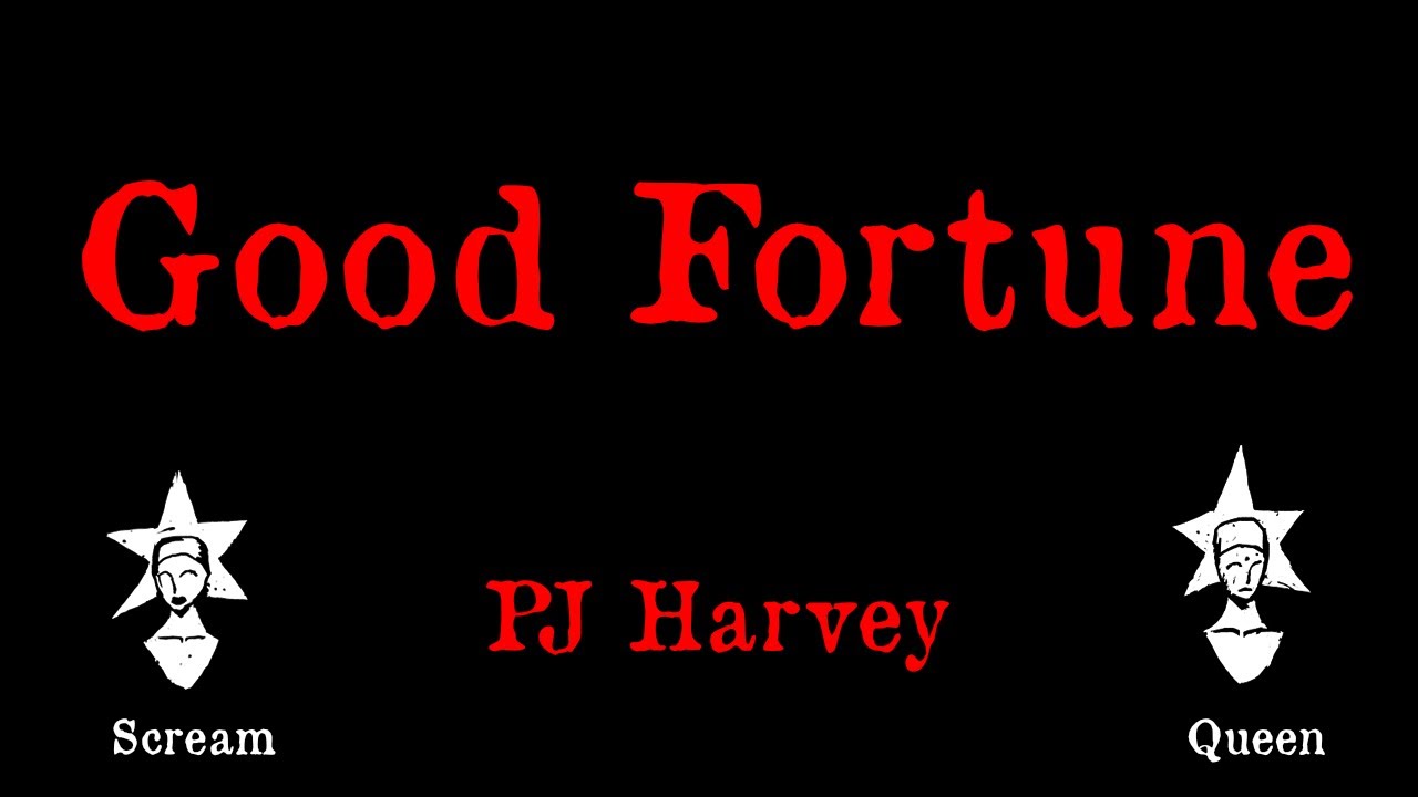 PJ Harvey - Good Fortune - Karaoke