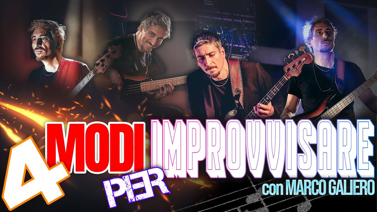 4 MODI PER IMPROVVISARE CON MARCO GALIERO