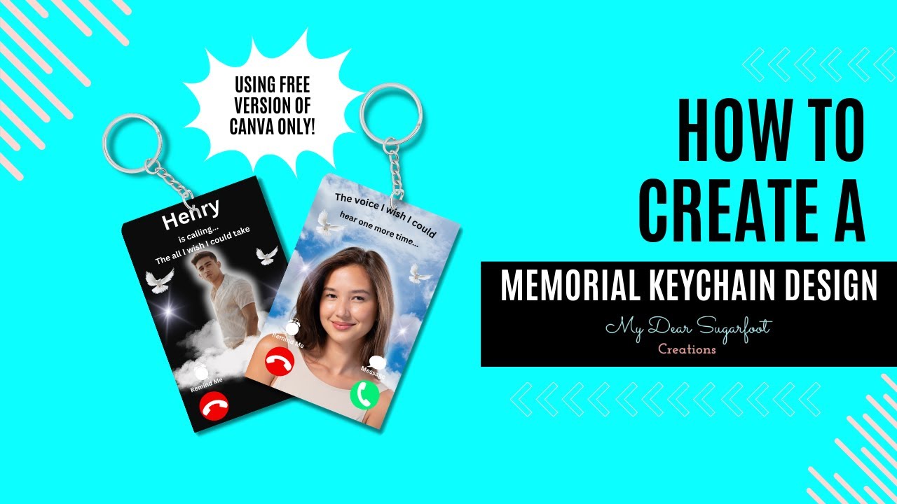 Memorial Key Chain Canva Tutorial