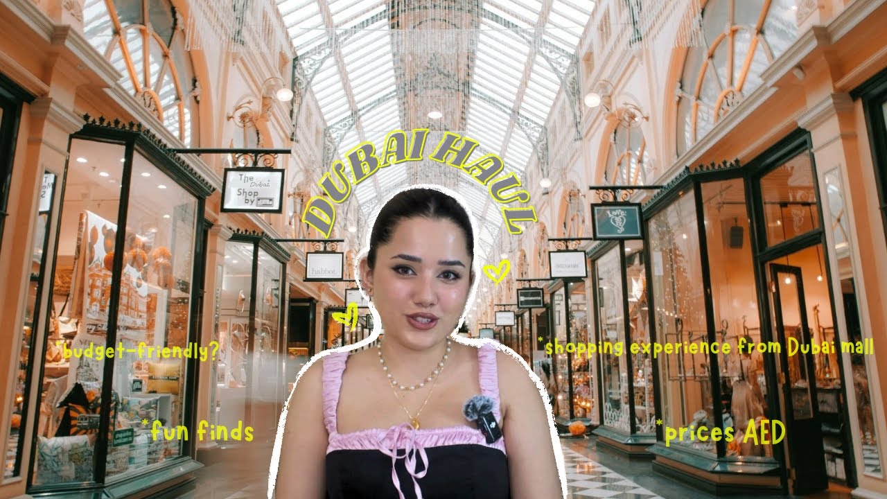 AFFORDABLE DUBAI HAUL 2025 🇦🇪 | You won't believe these prices!