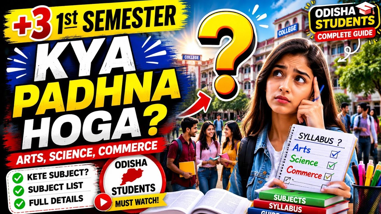 How Many Subjects in Odisha +3 1st Semester? Arts, Science & Commerce Full Details