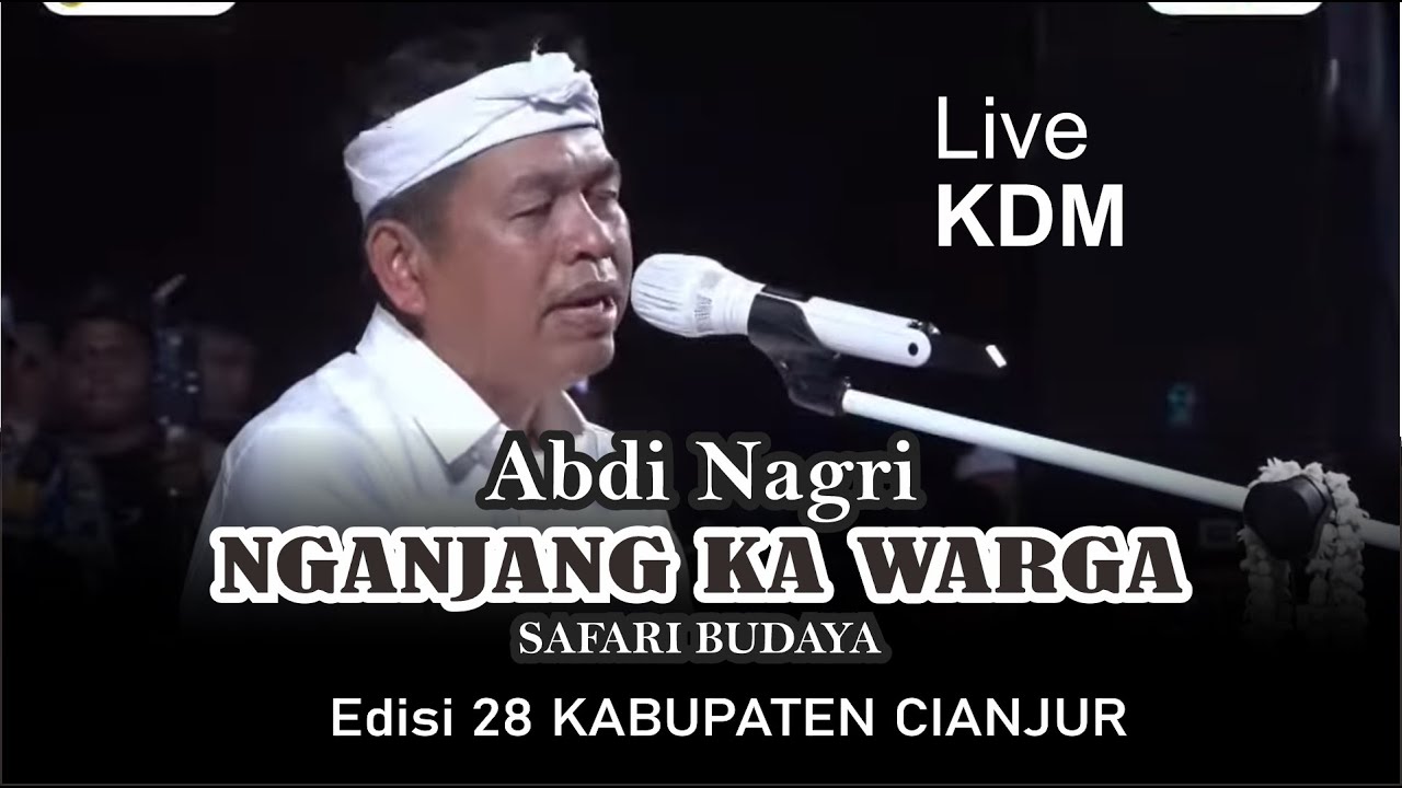 ACARA KDM 🔴 LIVE KDM | Abdi Nagari Nganjang Ka Warga (Kabupaten Cianjur) #viral #video #livestraming