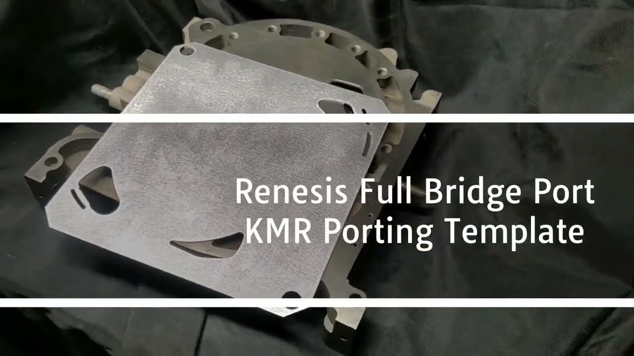 Renesis Mazda RX8 FULL BRIDGE   Porting Template   new products from KMR, Rotary Tech Talk