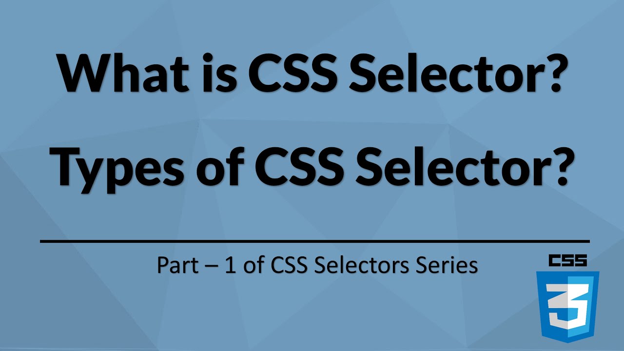 What is CSS Selector & Types of CSS Selector | Selenium WebDriver | CSS Selectors |